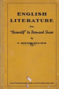 English Literature from „Beowulf'' to Bernard Shaw