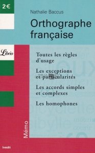 Orthographe francaise / ortografia limbii franceze