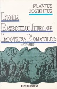 Istoria razboiului iudeilor impotriva romanilor