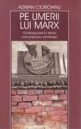Pe umerii lui Marx