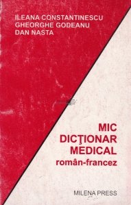 Mic dictionar medical roman-francez