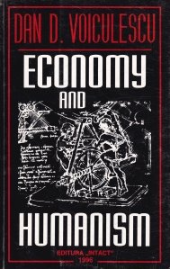 Economy and Humanism / Economie si umanism