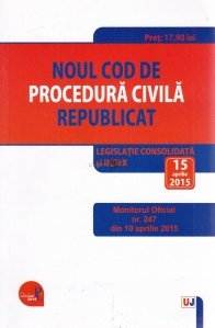 Noul Cod de procedura civila republicat