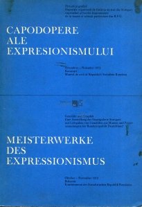 Capodopere ale expresionismului / Meisterwerke des Expressionismus