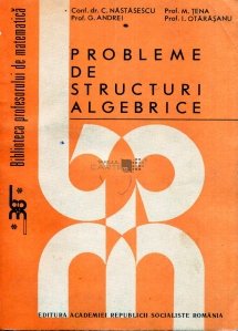 Problemele de structuri algebrice