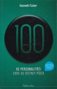 100 de personalitati care au definit piata