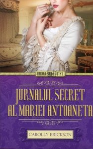 Jurnalul secret al Mariei Antoaneta