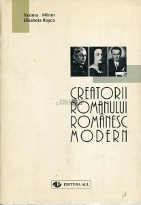Creatorii romanului romanesc modern
