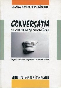Conversatia: structuri si strategii
