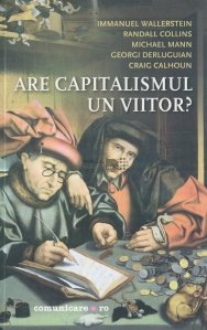 Are capitalismul un viitor?