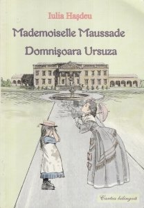 Mademoiselle Maussade - Domnisoara Ursuza / Domnisoara ursuza