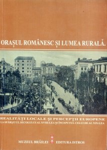 Orasul romanesc si lumea rurala