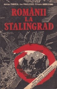 Romanii la Stalingrad