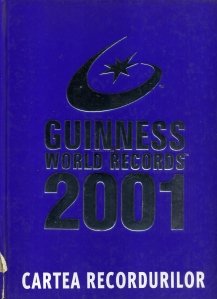 Guiness world records 2001 / Cartea recordurilor