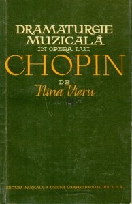 Dramaturgie muzicala in opera lui Chopin