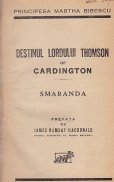 Destinul lordului Thomson of Cardington. Smaranda