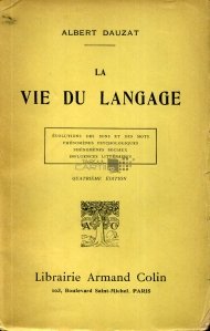 La vie de la langage / Viata limbajului