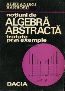 Notiuni de algebra abstracta