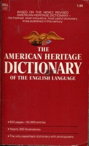 The American Heritage Dictionary of the English Language / Dictionarul american de tezaur al limbii engleze