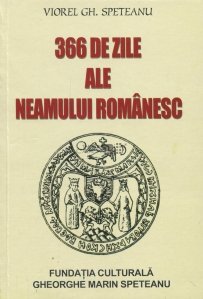 366 de zile ale neamului romanesc