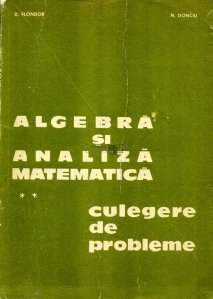 Algebra si analiza matematica