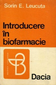 Intoducere in biofarmacie