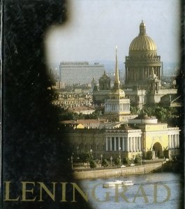 Leningrad / Ansambluri si monumente arhitecturale