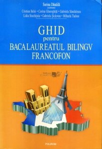 Ghid pentru bacalaureatul bilingv francofon