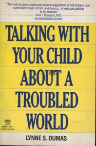 Talking with your child about a troubled world