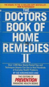 The Doctors Book of Home Remedies / Cartea doctorilor cu remedii pentru acasa