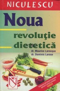 Noua revolutie dietetica