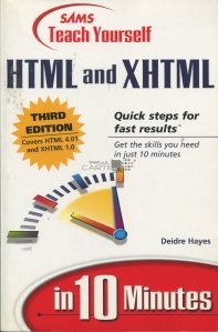 HTML and XHTML in 10 Minutes