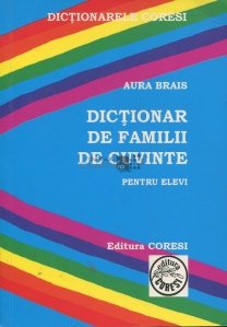 Dictionar de familii de cuvinte pentru elevi