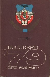 Bucuresti '79.Date statistice
