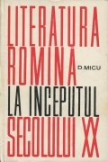 Literatura romina la inceputul secolului al XX-lea