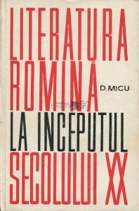 Literatura romina la inceputul secolului al XX-lea