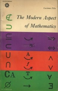 The modern aspect of mathematics / Aspecte moderne ale matematicii
