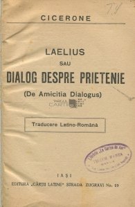 Laelius sau Despre prietenie/De Amicitia Dialogus