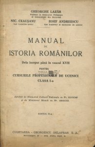 Manual de istoria romanilor dela inceput pana in veacul XVII