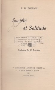 Societe et Solitude / Societatea si singuratatea