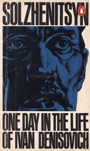 One Day in the Life of Ivan Denisivich / O zi din viața lui Ivan Denisovici