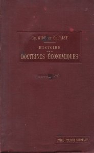 Histoire des doctrines economiques / Istoria teoriilor economice