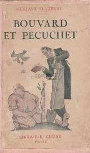 Bouvard et Pecuchet / Bouvard si Pecuchet
