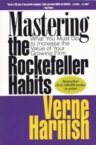 Mastering the Rockefeller Habits / Stapaneste obiceiurile lui Rockfeller