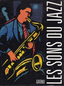 Les sons du Jazz / Sunetele de Jazz