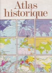 Atlas historique / Atlas historic