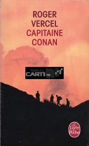 Capitaine Conan / Capitanul Conan