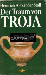 Der Traum von Troja / Visus Troiei