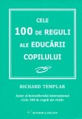 Cele 100 de reguli ale educarii copilului