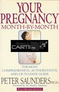Your pregnancy month-by-month / Sarcina ta luna cu luna